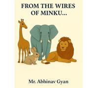 From the Wires of Minku