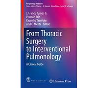 From Thoracic Surgery to Interventional Pulmonology: A Clinical Guide