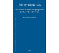 From Thy Blessed Hand: Papal Responses to University Rolls of Supplications from Paris, Oxford and Cambridge: 60