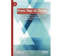 From Two to Three: Motivations and Outcomes in Chinese-initiated Tripartite Cooperation Infrastructure and Construction Projects