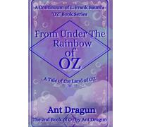 From Under The Rainbow of Oz