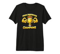 from Underdogs to Champions, Squadra, Vincitore Maglietta Premium