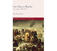 From Valmy to Waterloo: France at War, 1792-1815