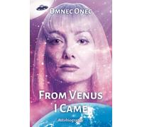Omnec Onec From Venus I Came (Tascabile) Venusian Trilogy