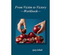 From Victim to Victory Workbook