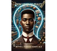 From Vision to Reality: African American Inventors Who Changed the World