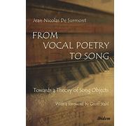 Jean Nicolas De Surmont From Vocal Poetry to Song (Tascabile)