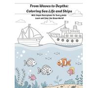 From Waves to Depths Coloring Sea Life and Ships