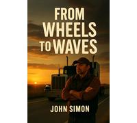 From Wheels to Waves