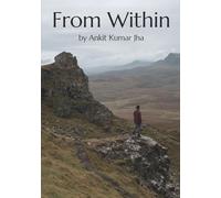 From Within: A Journey of Self-Discovery and Growth