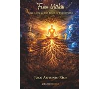 From Within: Self-love as the Root of Everything
