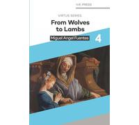 From Wolves to Lambs: Education and Grace