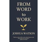 From Word to Work: Walking the Spiritual Workflow of God