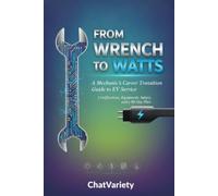 From Wrench to Watts: A Mechanic's Career Transition Guide to EV Service: Certifications, Equipment, Salary, and a 90-Day Plan