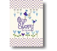 from you to me Our Story, for My Son (Copertina rigida)