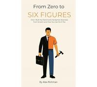 From Zero to Six Figures: How I Built My Electrical & Handyman Business from Scratch