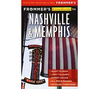 Frommer's Easyguide to Nashville & Memphis [Lingua Inglese]