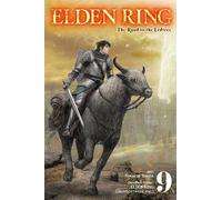 Elden Ring: The Road to the Erdtree, Vol. 9