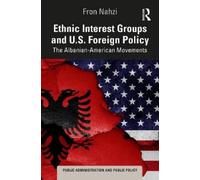 Fron Nahzi Ethnic Interest Groups and U.S. Foreign Policy (Copertina rigida)