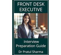 Front Desk Executive Interview Preparation Guide