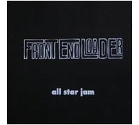 Front End Loader - All Star Jam