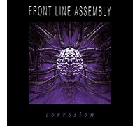 Front Line Assembly - Corrosion