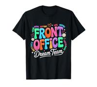 Front Office Squad Dream Team,Divertente Ritorno a Scuola Insegnanti Maglietta