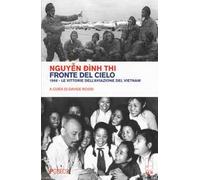 Fronte del cielo. 1966. Le vittorie dell'aviazione del Vietnam