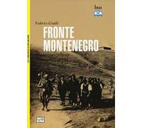 Fronte Montenegro. Occupazione italiana e giustizia militare (1941-1943)