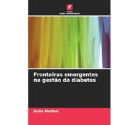 Fronteiras emergentes na gestão da diabetes
