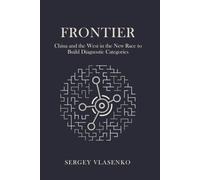 Frontier: China and the West in the New Race to Build Diagnostic Categories