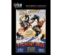 Frontier Days (The Film Detective Restored Version) (DVD) Ada Ince Bill Cody