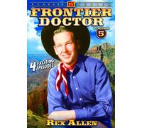 Frontier Doctor - Volume 5 (DVD) Michael Landon Rex Allen
