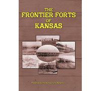 Frontier Forts of Kansas (DVD) Forts of Kansas Tom Edinger