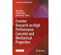 Frontier Research on High Performance Concrete and Mechanical Properties