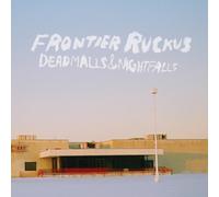 Frontier Ruckus Deadmalls and Nightfalls (CD)