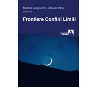 Frontiere, confini, limiti