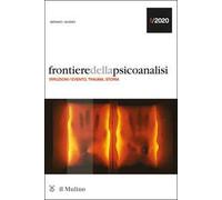 Frontiere della psicoanalisi (2020). Vol. 1