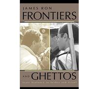 Frontiers and Ghettos: State Violence in Serbia and Israel