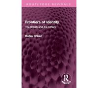 Frontiers of Identity: The British and the Others
