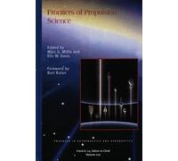 Frontiers of Propulsion Science