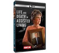 Frontline: Life & Death in Assisted Living
