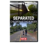 Frontline: Separated - Children At The Border