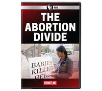 FRONTLINE: The Abortion Divide