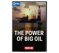 FRONTLINE: The Power of Big Oil