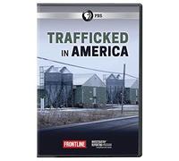 Frontline: Trafficked In America