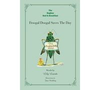 Froogal Doogal Saves The Day: The Bugbox Bed & Breakfast