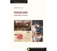 Frosolone. Storie, forbici e coltelli