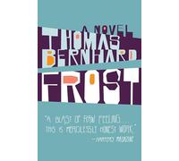 Thomas Bernhard Frost (Tascabile) Vintage International