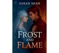 Frost and Flame